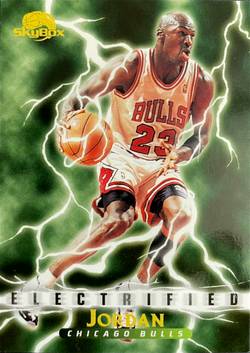 95 96 Michael Jordan Electrified Michael Jordan Cards